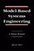 Model-Based Systems Engineering