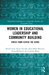 Women in Educational Leadership and Community Building