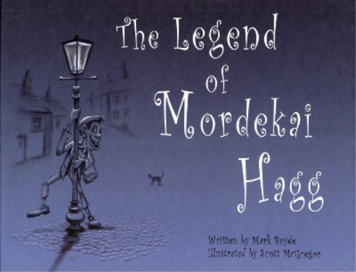 The Legend of Mordekai Hagg