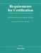 Requirements for Certification of Teachers, Counselors, Librarians, Administrators for Elementary and Secondary Schools, Eighty-Seventh Edition, 2022-2023