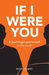If I Were You
