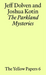 The Parkland Mysteries