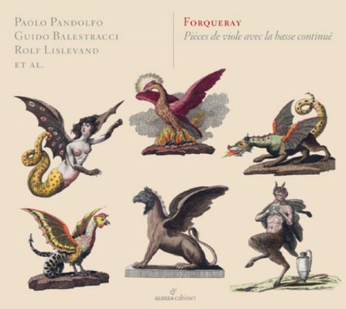 Forqueray: Pièces De Viole Avec La Basse Continuë