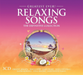 Relaxing Songs: The Definitive Collection