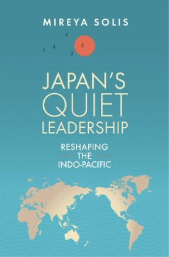 Japan’s Quiet Leadership