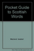 Pocket Guide to Scottish Words
