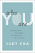 Who You Are