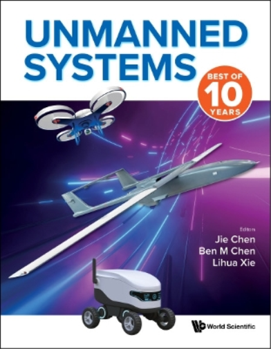Unmanned Systems: Best Of 10 Years