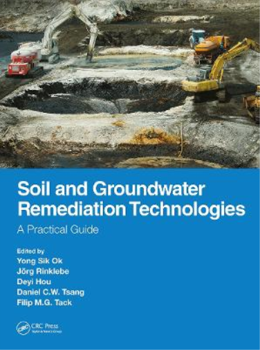 Soil and Groundwater Remediation Technologies