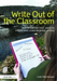 Write Out of the Classroom