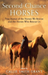 Second–Chance Horses – True Stories of the Horses We Rescue and the Horses Who Rescue Us