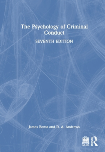 The Psychology of Criminal Conduct