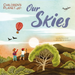 Our Skies (Children's Planet