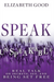 Speak the Unspeakable