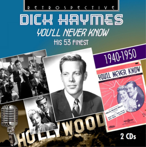 You'll Never Know: His 53 Finest 1940 - 1950