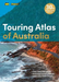 Touring Atlas of Australia 30th Edition