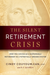 The Silent Retirement Crisis