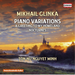 Mikhail Glinka: Piano Variations/A Greeting to My Homeland...