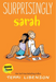 Emmie & Friends: Surprisingly Sarah