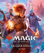 Magic The Gathering: La guía visual (The Visual Guide)