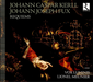 Johann Caspar Kerll/Johann Joseph Fux: Requiems