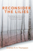 Reconsider the Lilies