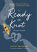 The Ready or Knot Prayer Guide – 100 Prayers for Dating and Engaged Couples