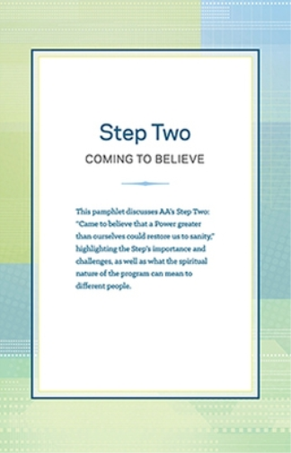Step Two: Coming to Believe