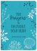 200 Prayers to Encourage Your Heart