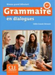 Grammaire en dialogues