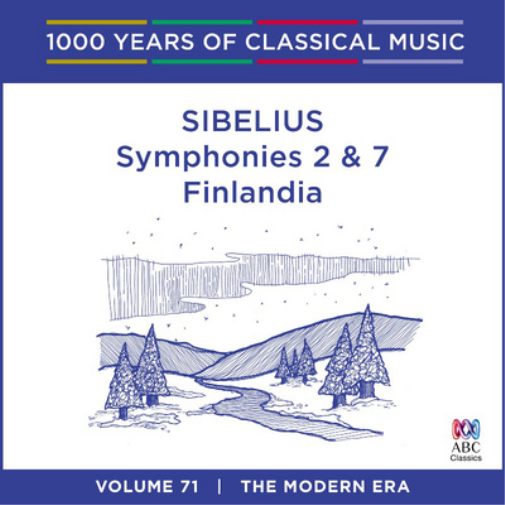 Sibelius: Symphonies 2 & 7/Finlandia: The Modern Era - Volume 71