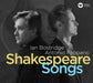 Ian Bostridge/Antonio Pappano: Shakespeare Songs