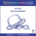 Satie: Gymnopedies: The Modern Era - Volume 74
