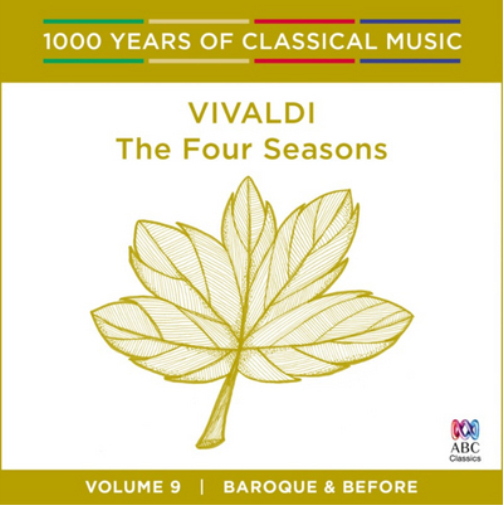 Vivaldi: The Four Seasons: Baroque and Before - Volume 9