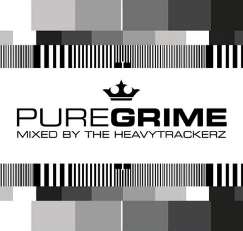 Pure Grime: Mixed By the Heavytrackerz