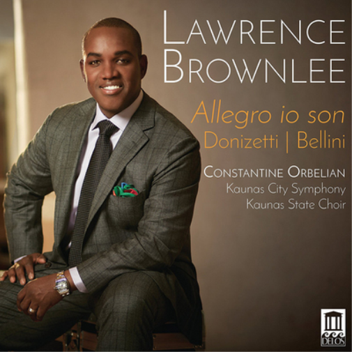 Lawrence Brownlee: Allegro Io Son