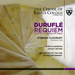 Duruflé: Requiem/Four Motets/Messe Cum Jubilo