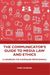 The Communicator's Guide to Media Law and Ethics