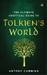 The Ultimate Unofficial Guide to Tolkien's World