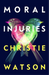 Moral Injuries