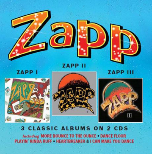 Zapp I/Zapp II/Zapp III: 3 Classic Albums On 2 CD's