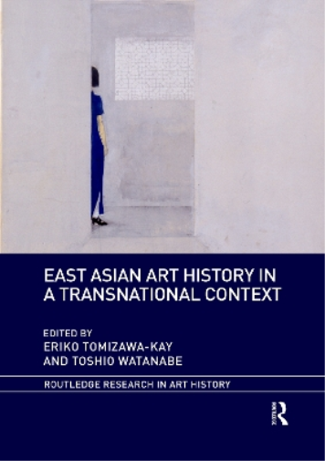 East Asian Art History in a Transnational Context