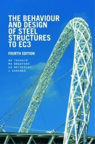 The Behaviour and Design of Steel Structures to EC3