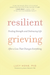 Resilient Grieving