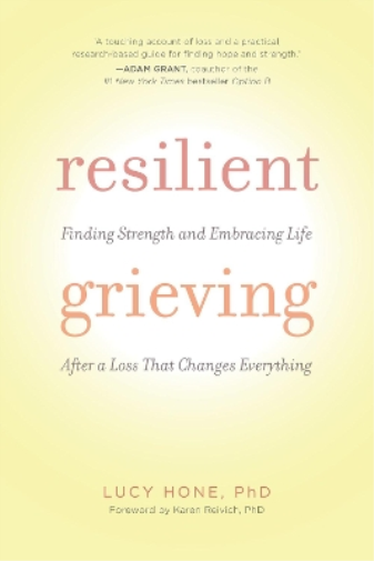 Resilient Grieving