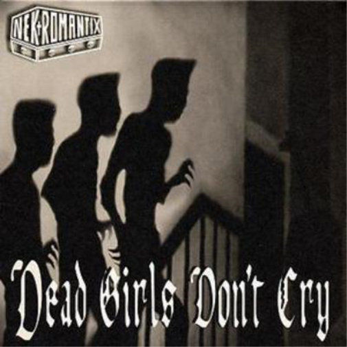 Dead Girls Don't Cry