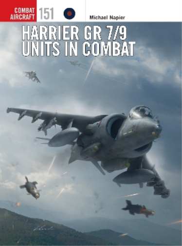 Harrier GR 7/9 Units in Combat: 151 (Combat Aircraft