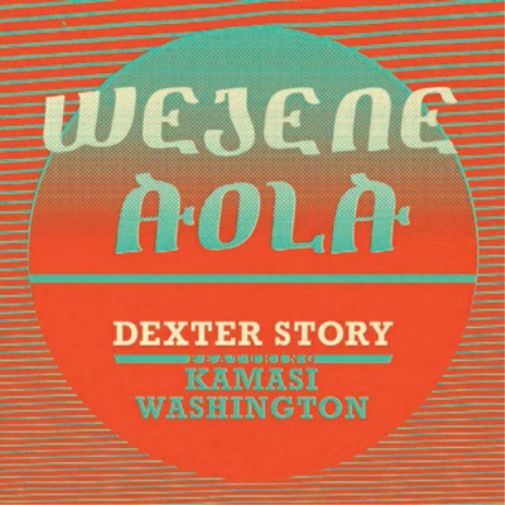 Wejene Aloa (Feat. Kamasi Washington)