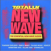 Totally New Wave