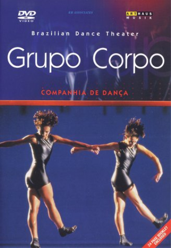 Grupo Corpo - Brazilian Dance Theatre